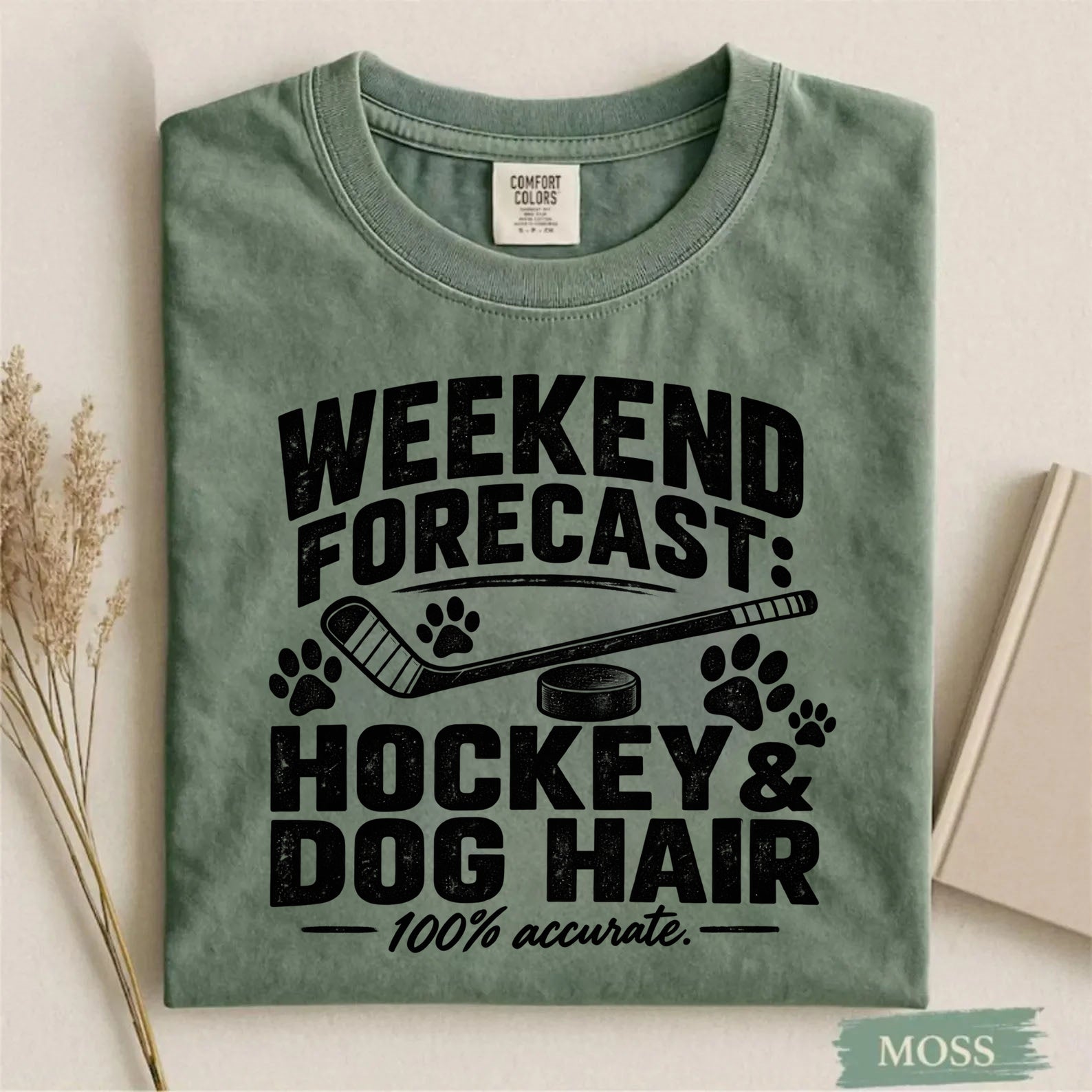 Comfort Colors Weekend Forecast: Hockey & Dog Hair – Funny Hockey T-Shirt