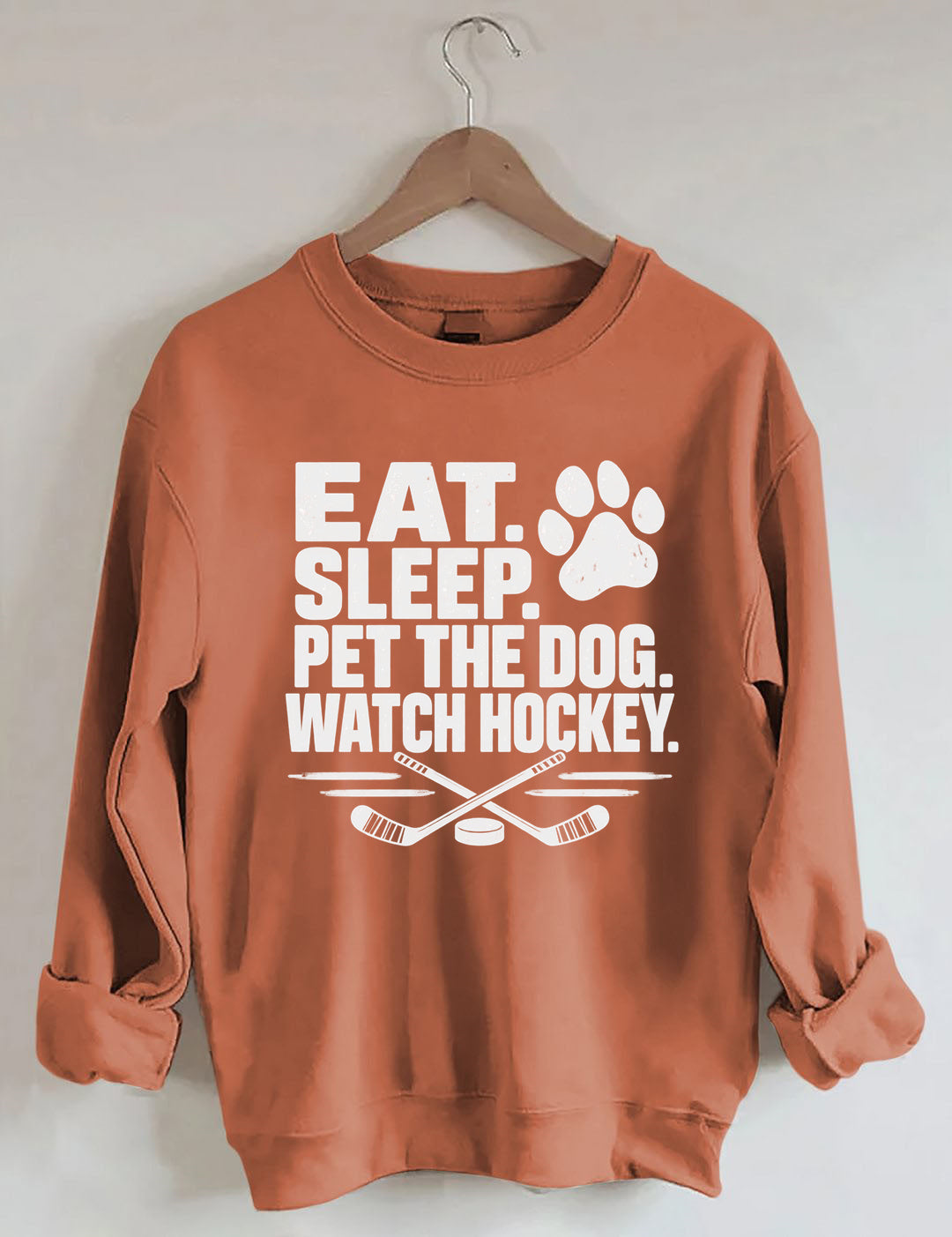 Eat. Sleep. Pet the Dog. Watch Hockey. Funny Hockey Sweatshirt