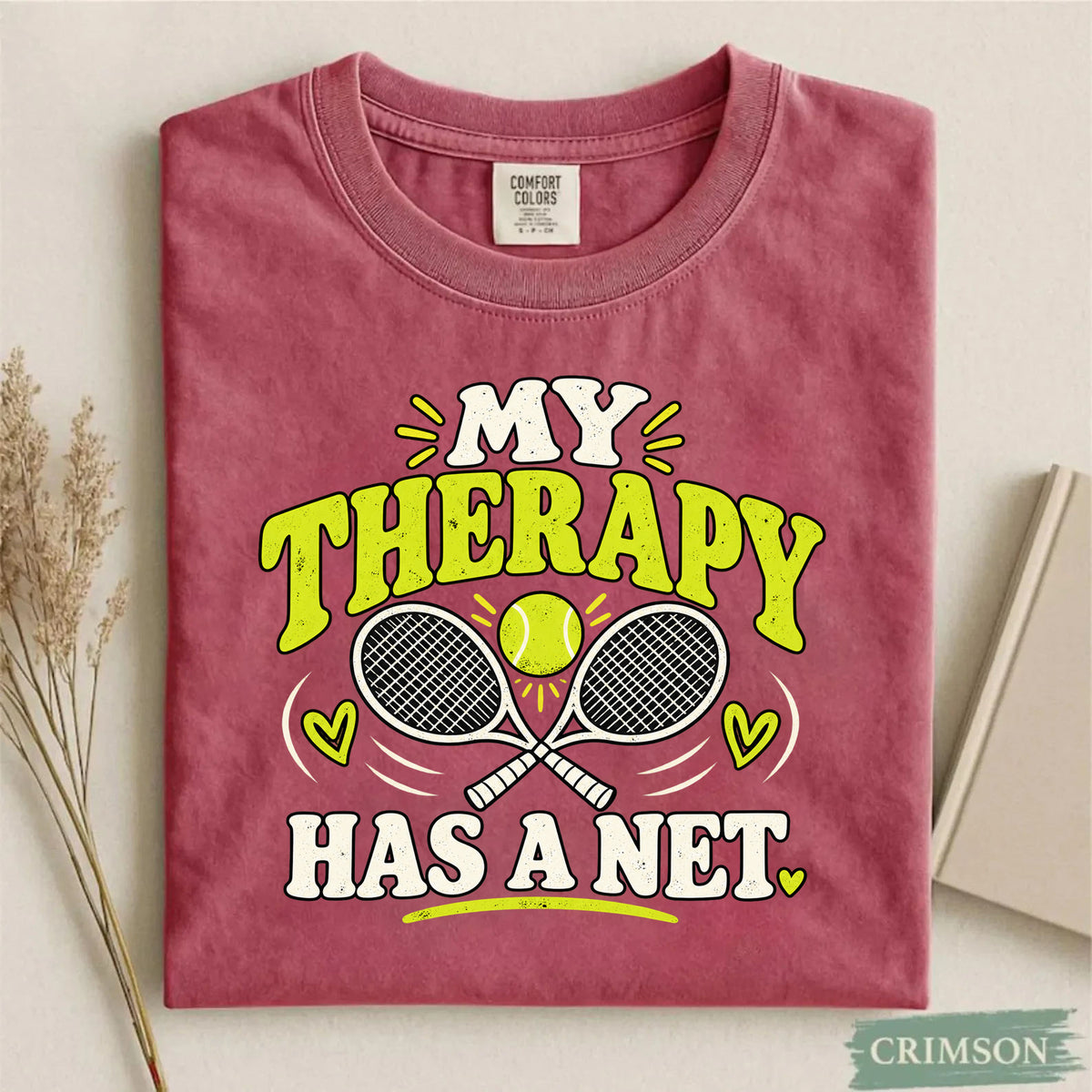 Comfort Colors My Therapy Has a Net Funny Tennis T-Shirt