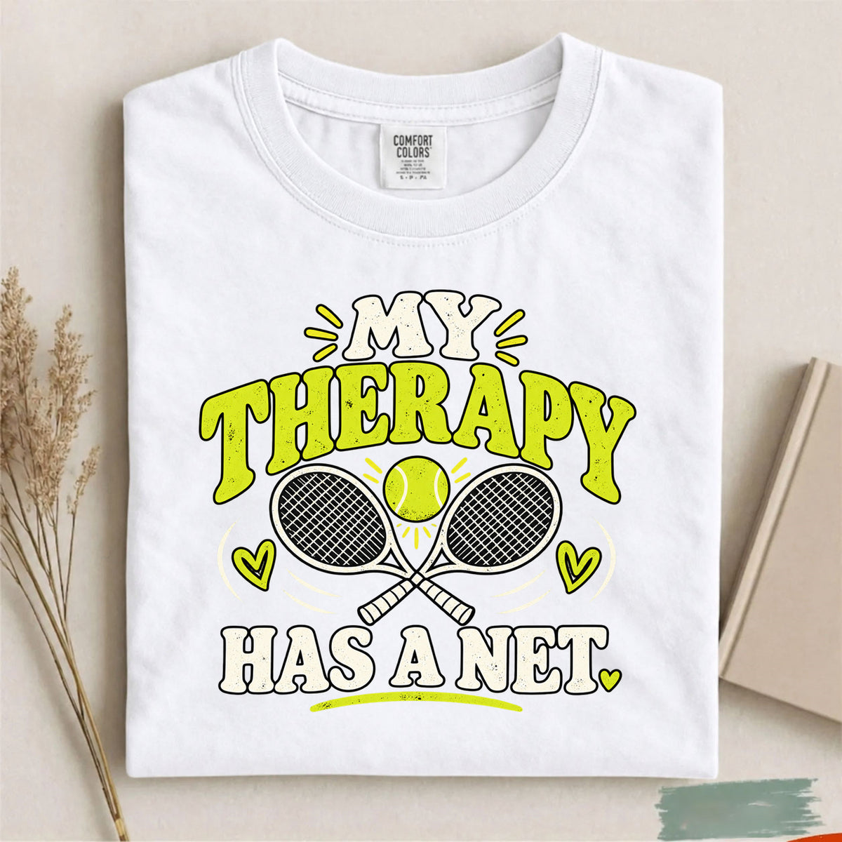 Comfort Colors My Therapy Has a Net Funny Tennis T-Shirt