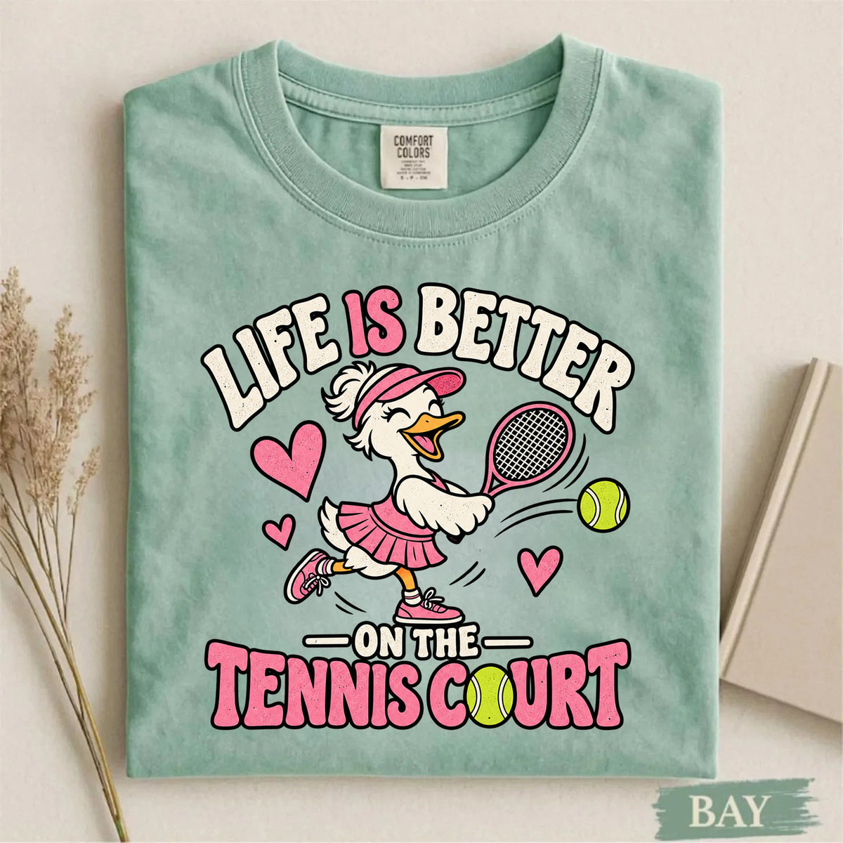 Comfort Colors Life Is Better on the Tennis Court Tennis T-Shirt