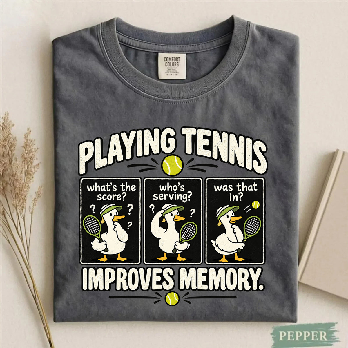 Comfort Colors Funny Playing Tennis Improves Memory T-Shirt