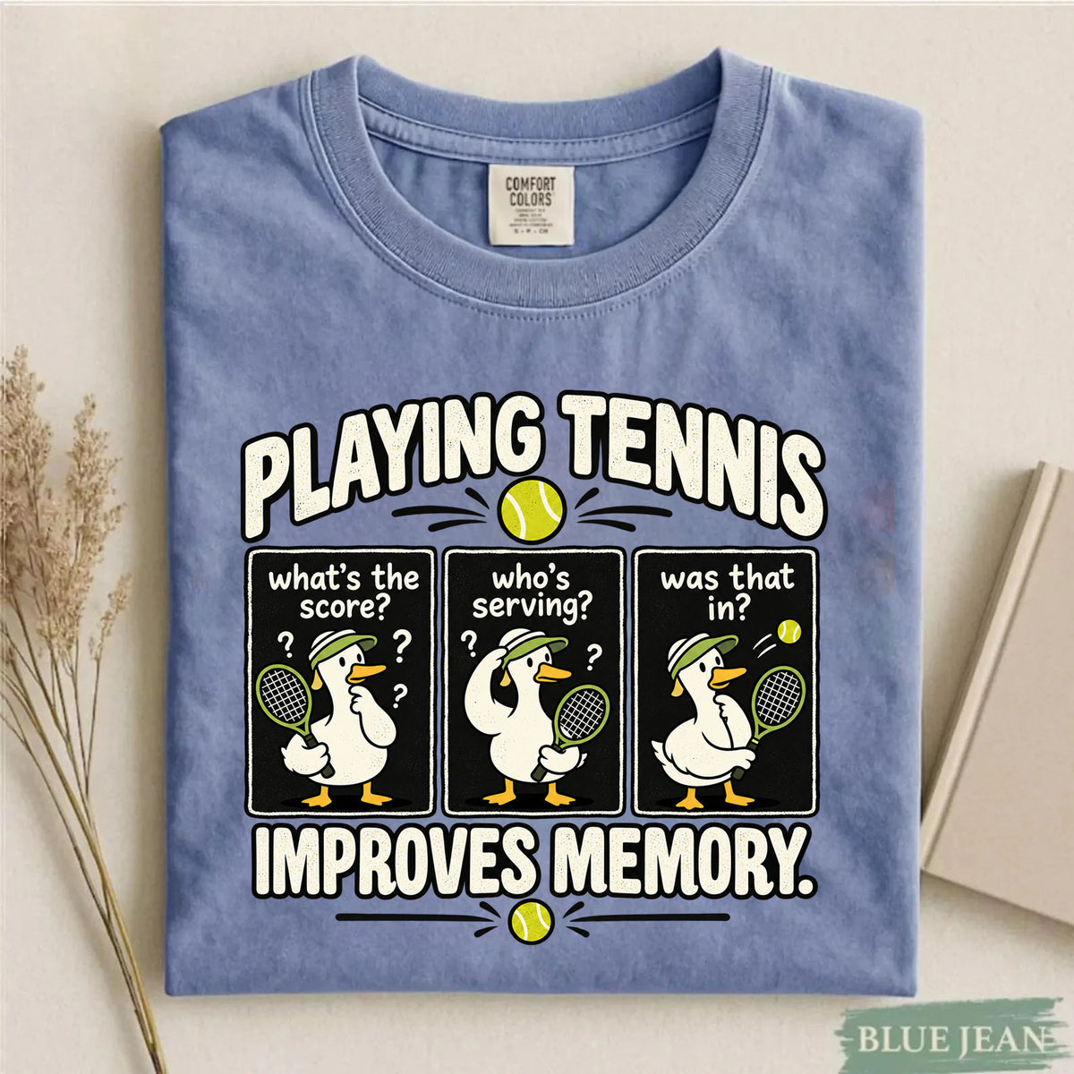 Comfort Colors Funny Playing Tennis Improves Memory T-Shirt