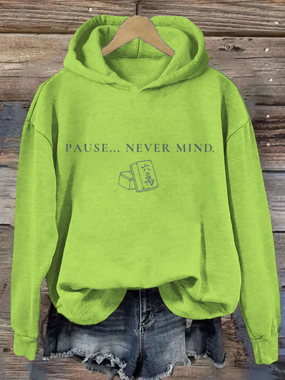Pause... Never Mind Mahjong Hoodie