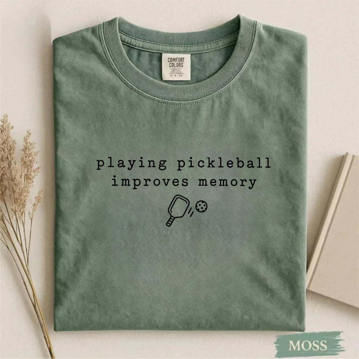 Comfort Colors Playing Pickleball Improves Memory T-shirt