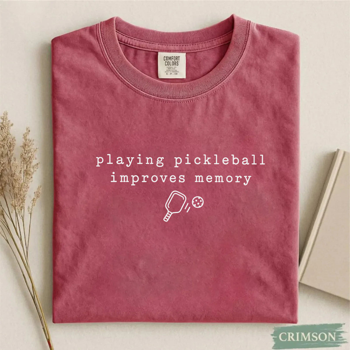 Comfort Colors Playing Pickleball Improves Memory T-shirt