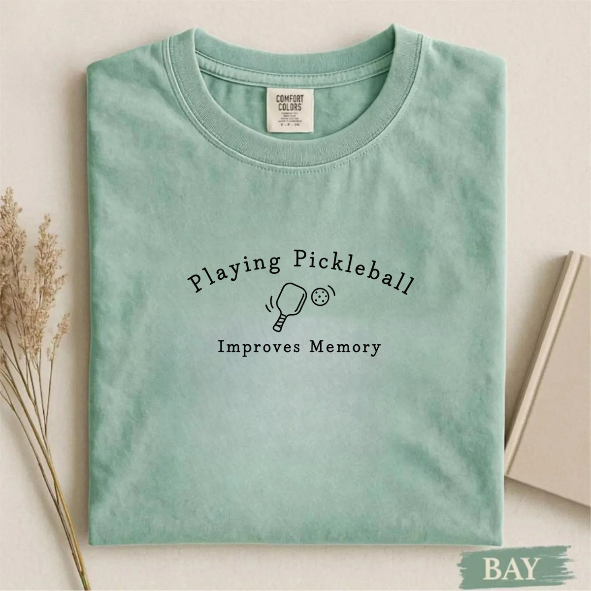 Comfort Colors Playing Pickleball Improves Memory T-shirt