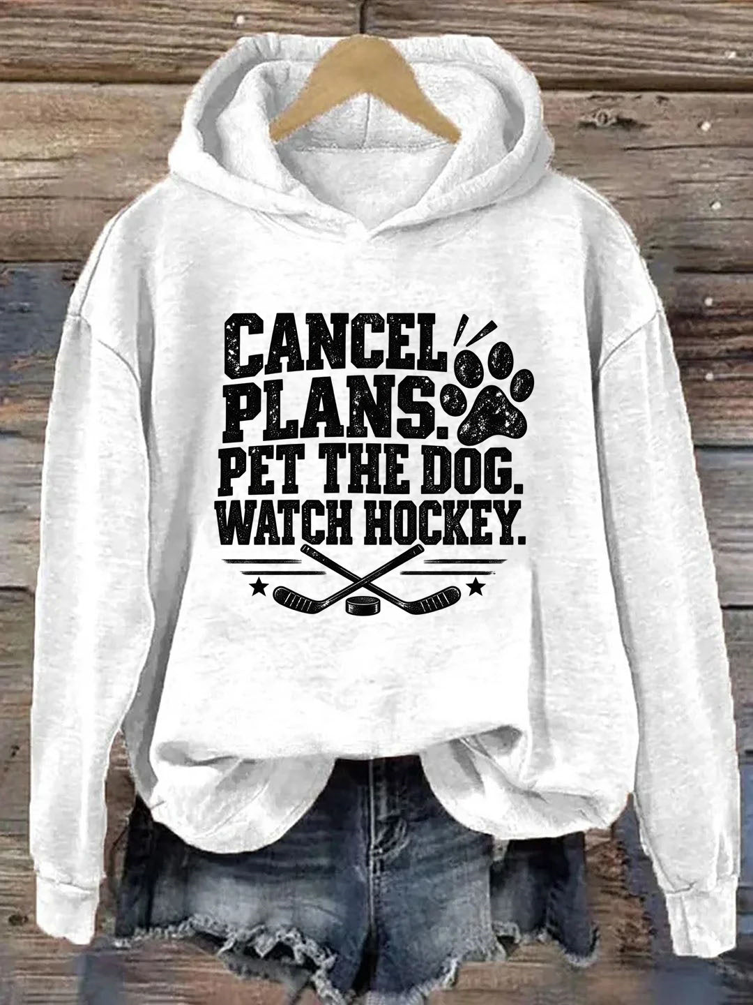 Cancel. Plans. Pet the Dog Watch Hockey. Funny Hockey Hoodie