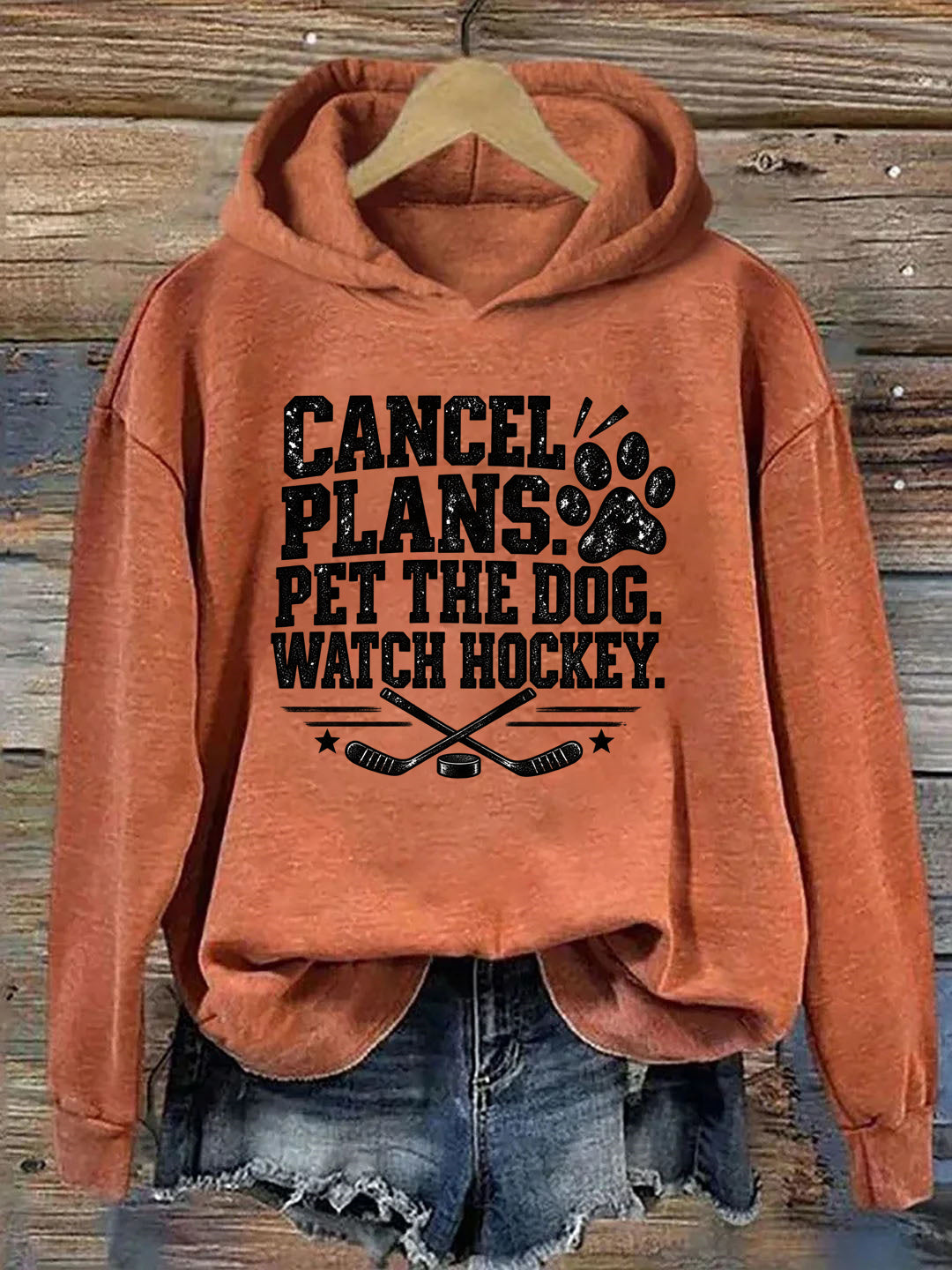 Cancel. Plans. Pet the Dog Watch Hockey. Funny Hockey Hoodie
