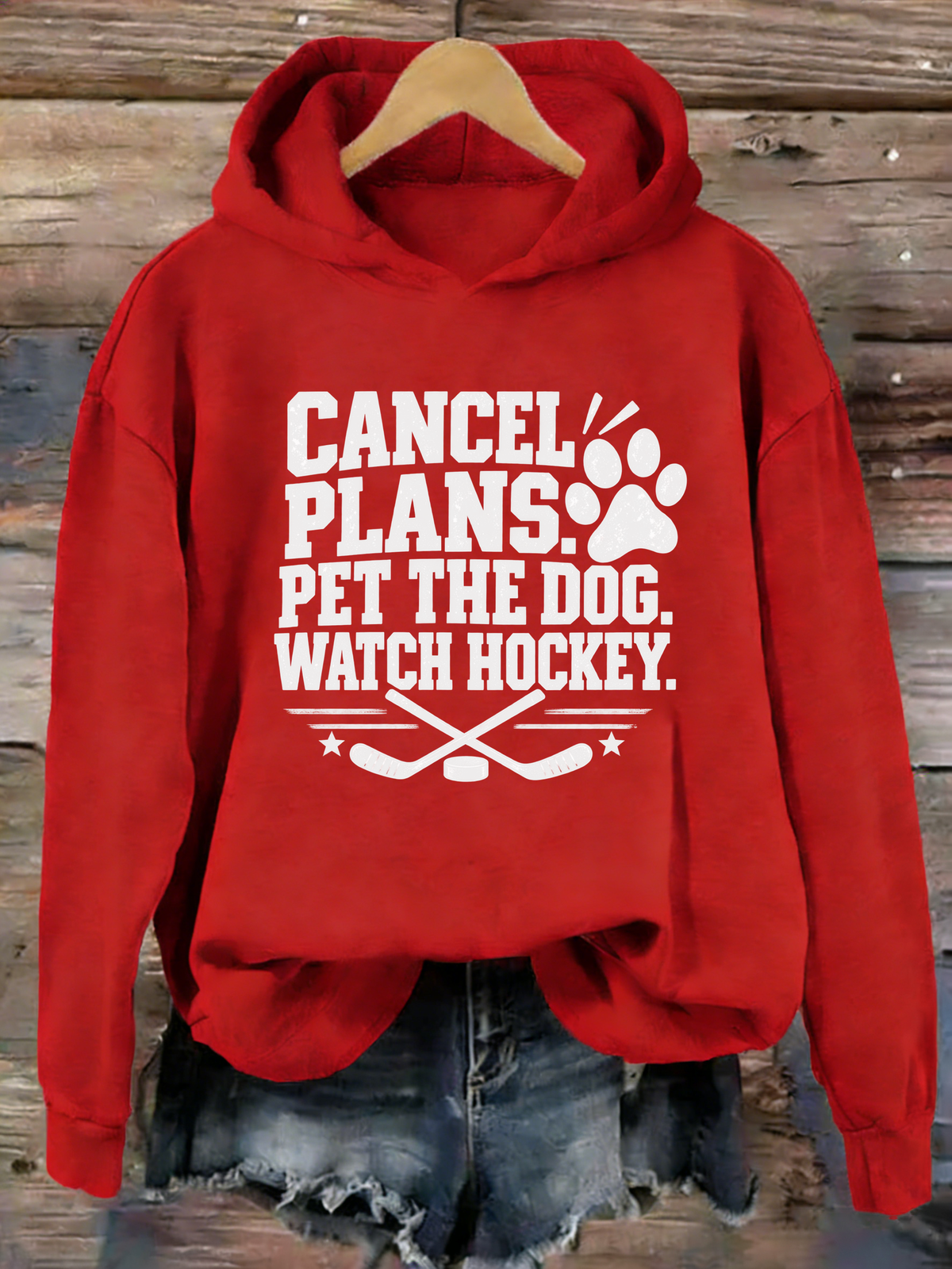 Cancel. Plans. Pet the Dog Watch Hockey. Funny Hockey Hoodie