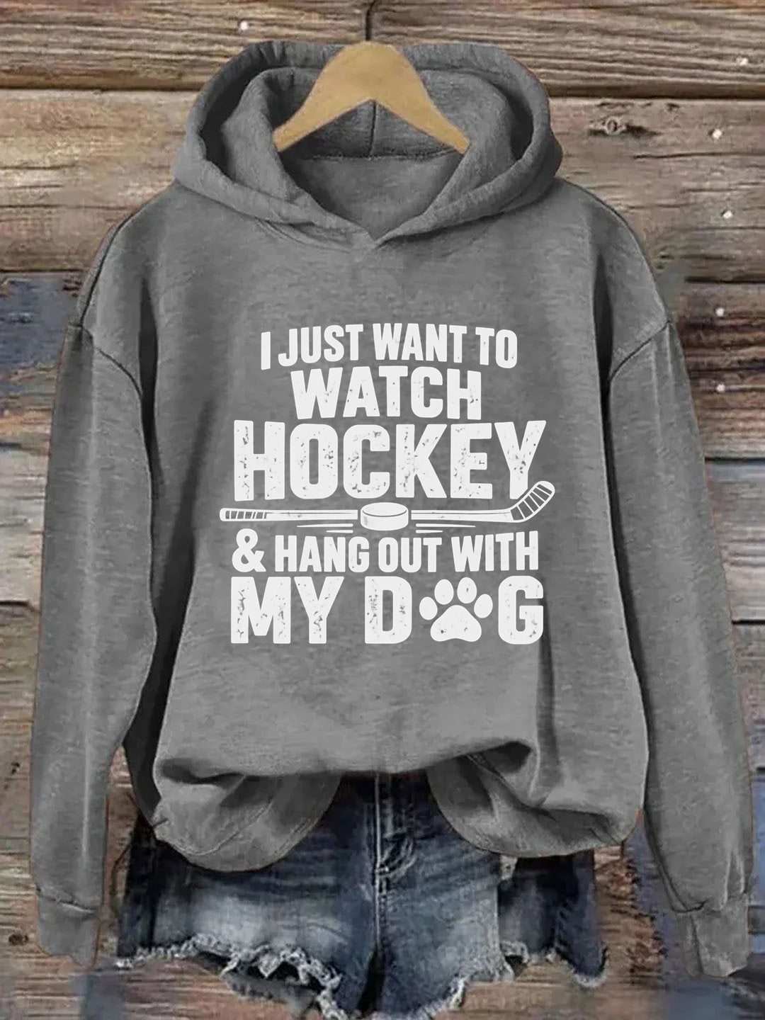 I Just Want to Watch Hockey & Hang Out With My Dog Hoodie