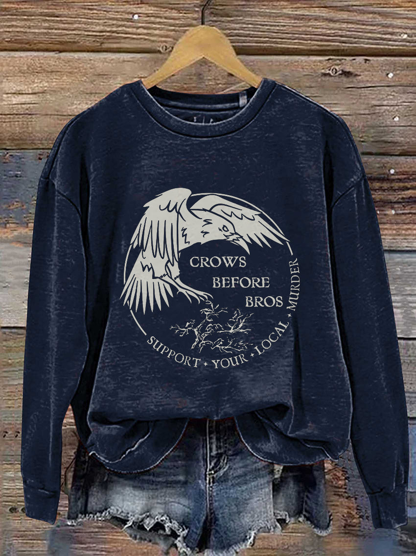 Funny Crows Before Bros Casual Print Sweatshirt
