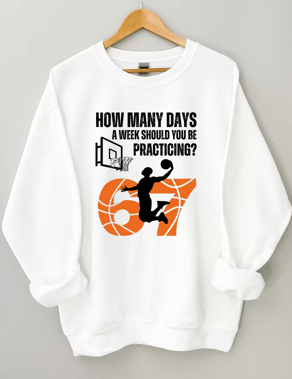 How Many Days 67 Meme Basketball Funny Sweatshirt
