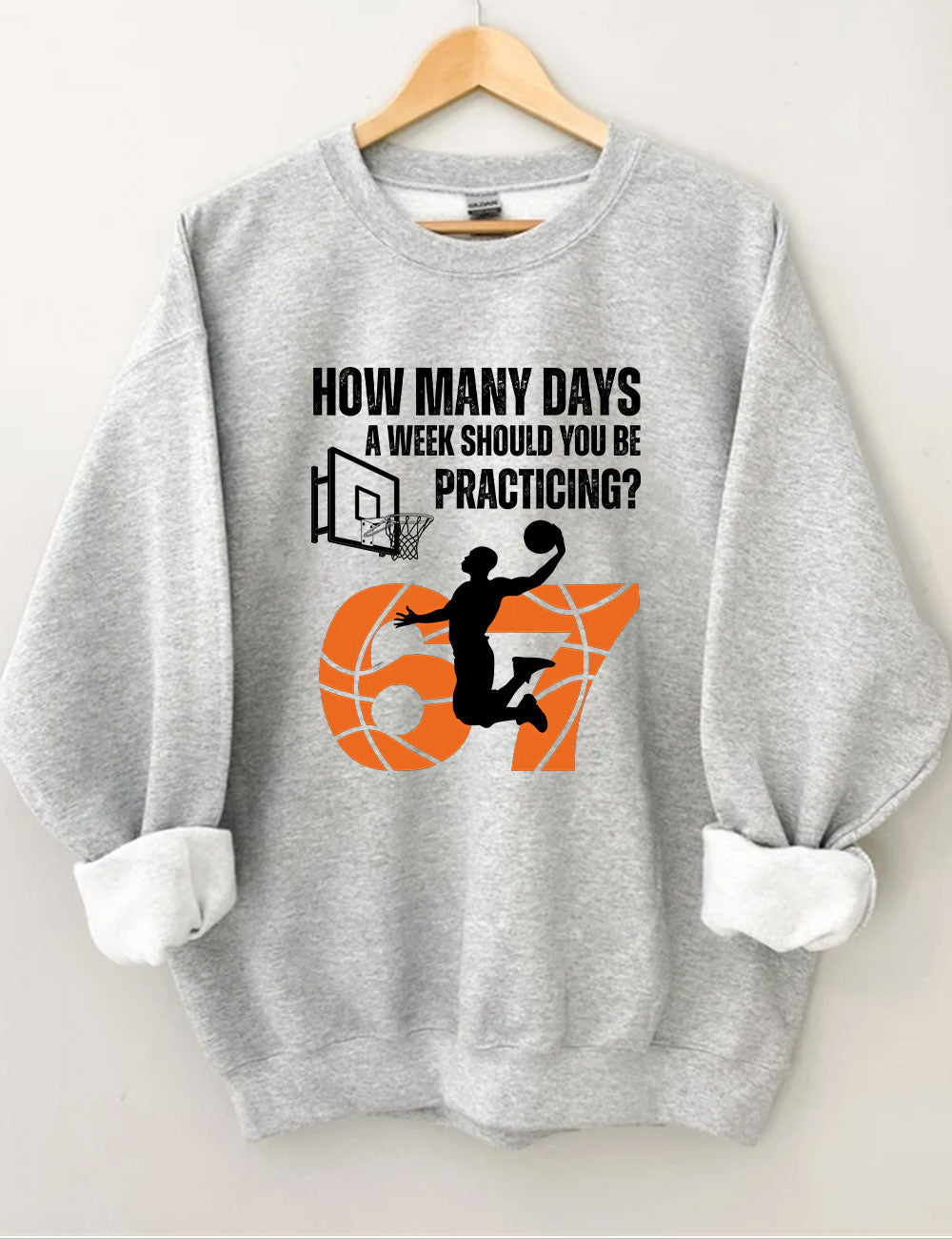 How Many Days 67 Meme Basketball Funny Sweatshirt