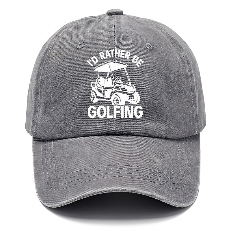 I'd Rather Be Golfing V1 Classic Cap