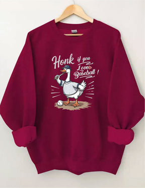 Honk If You Love Baseball Funny Goose Sweatshirt
