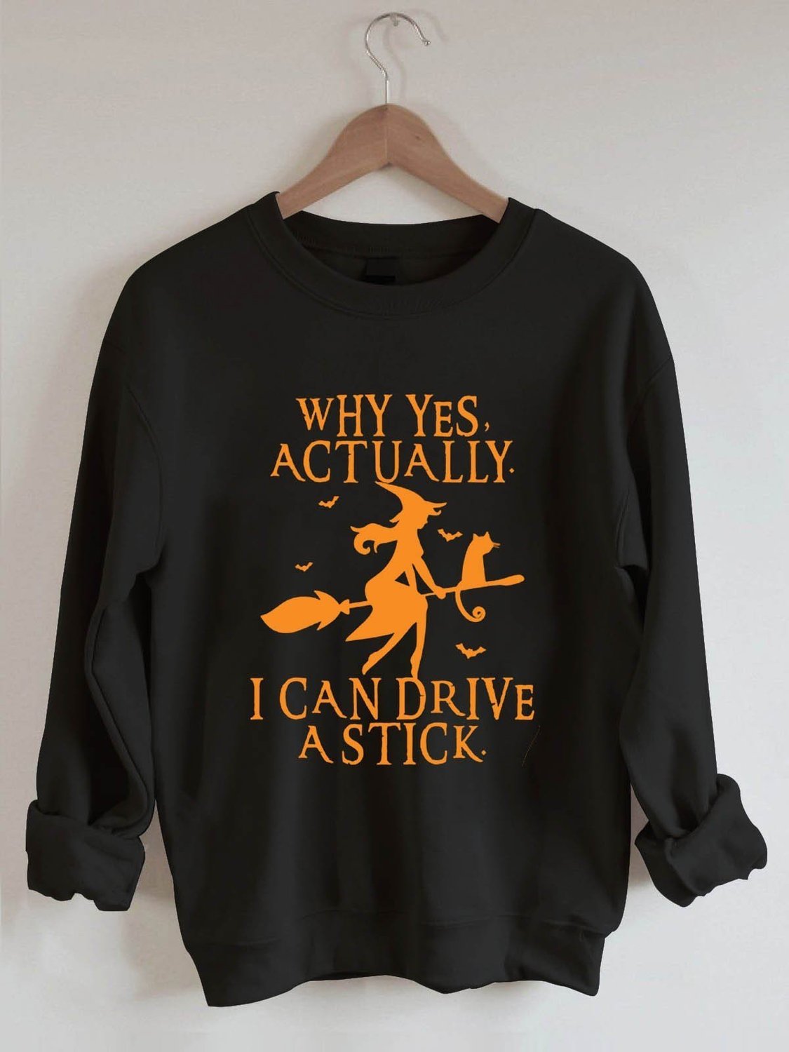 Why Yes Actually I Can Drive A Stick Halloween Sweatshirt