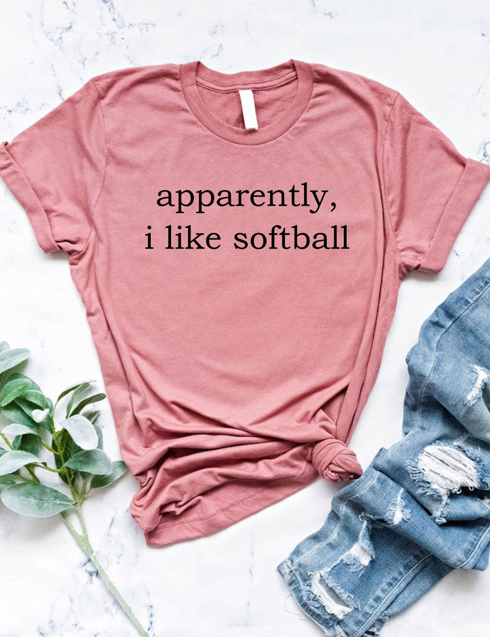 Apparently, I Like Softball T-shirt