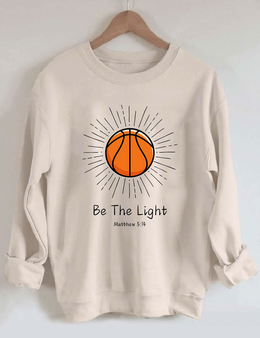 Be The Light Basketball Sweatshirt
