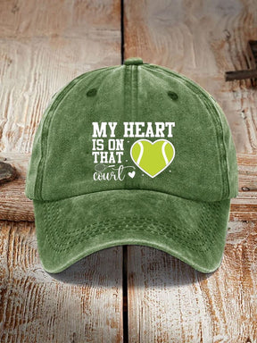 Women's Tennis lover “My heart is on that court” printed hat