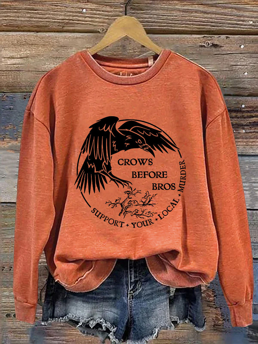 Funny Crows Before Bros Casual Print Sweatshirt