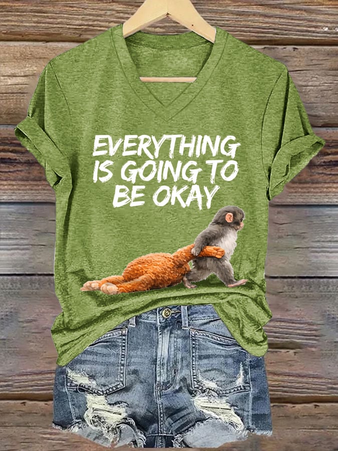 Women's Retro Baby Monkey Punch Everything Is Going To Be Okay Print V Neck T-shirt