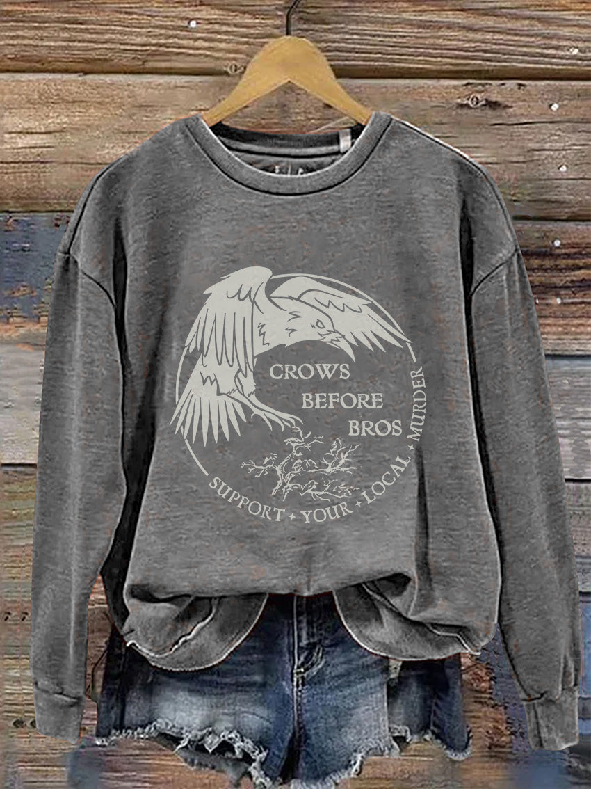 Funny Crows Before Bros Casual Print Sweatshirt