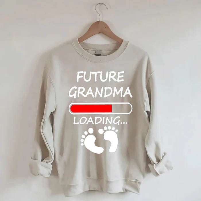 Future Grandma Loading Sweatshirt