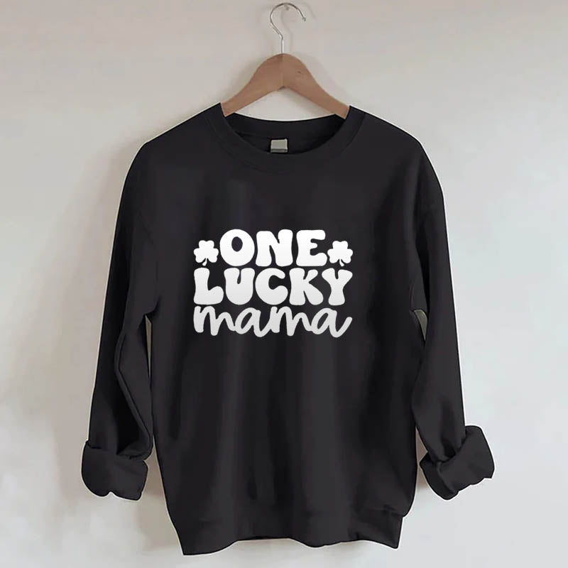 One Lucky Mama Sweatshirt