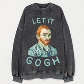 Vincent Let It Gogh Sweatshirt