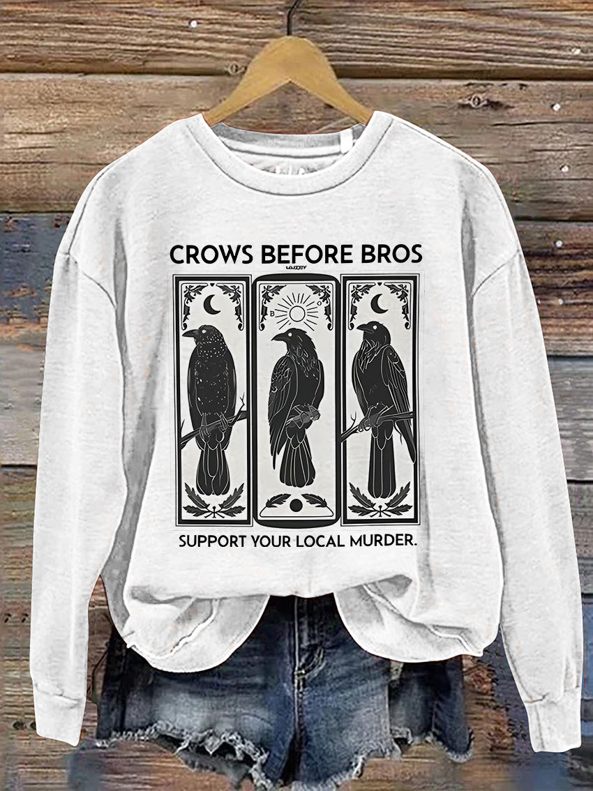 Crows Support Local Murder Casual Print Sweatshirt