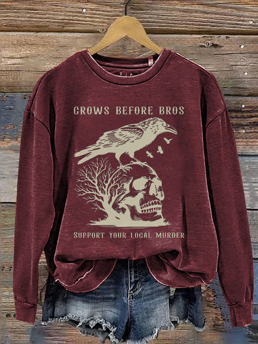 Crows Before Bros Support Your Local Murrder Vintage Crow Halloween Casual Print Sweatshirt