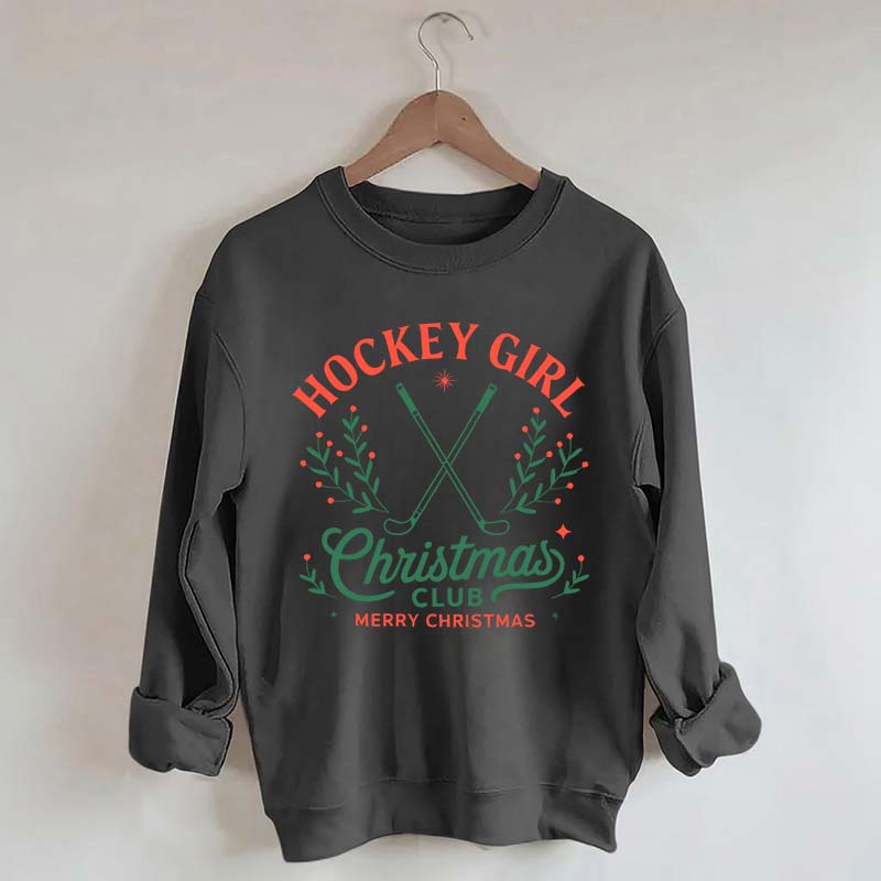 Hockey Girl Christmas Club Sweatshirt