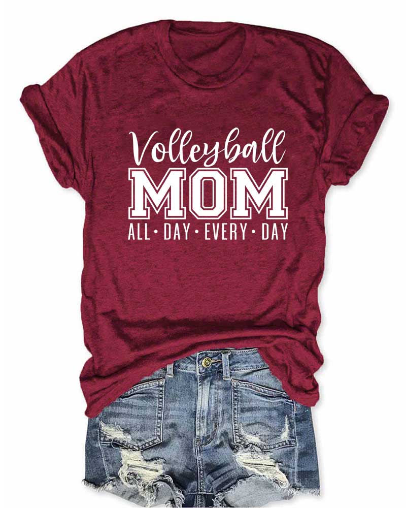 Volleyball Mom All Day Every Day T-Shirt