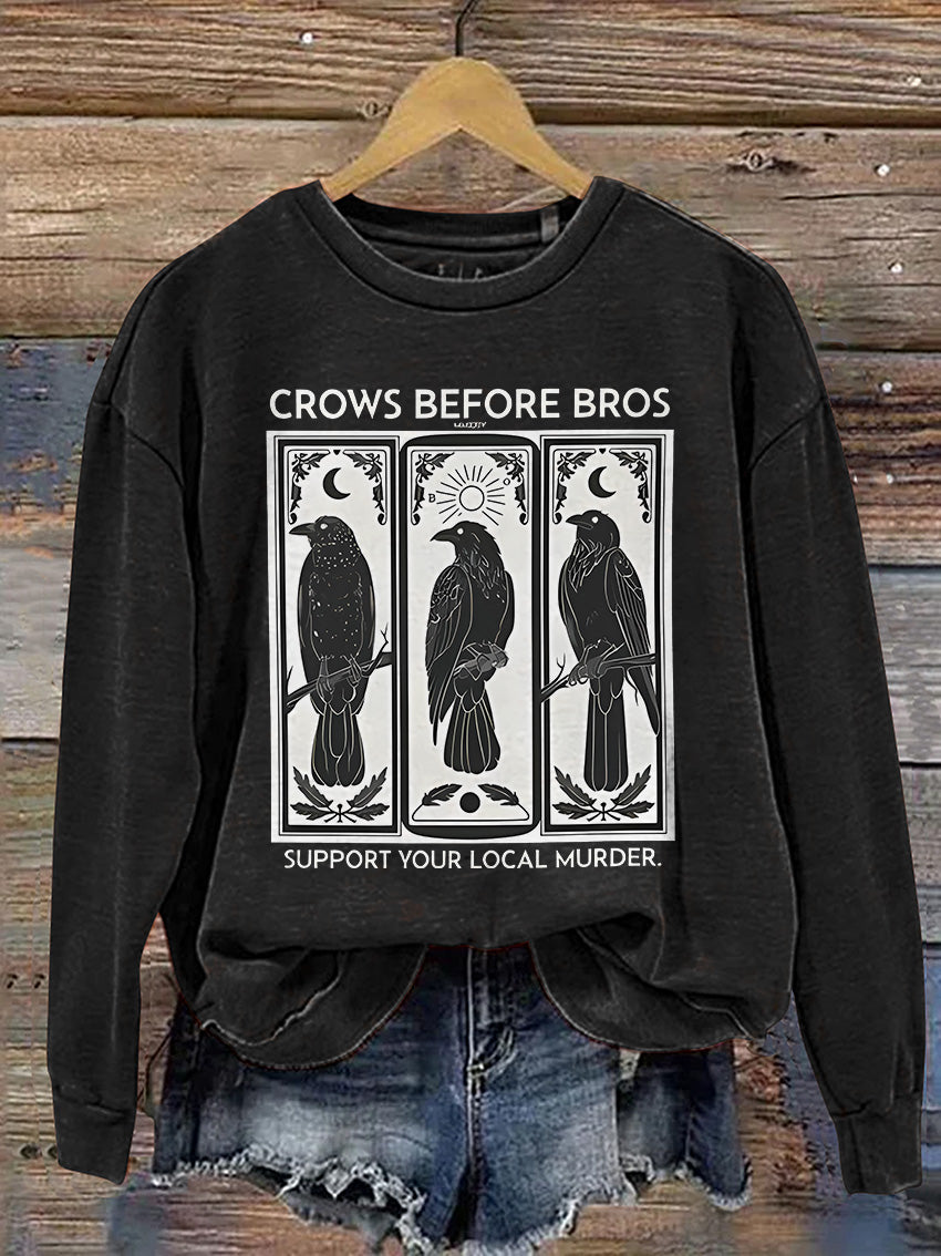 Crows Support Local Murder Casual Print Sweatshirt