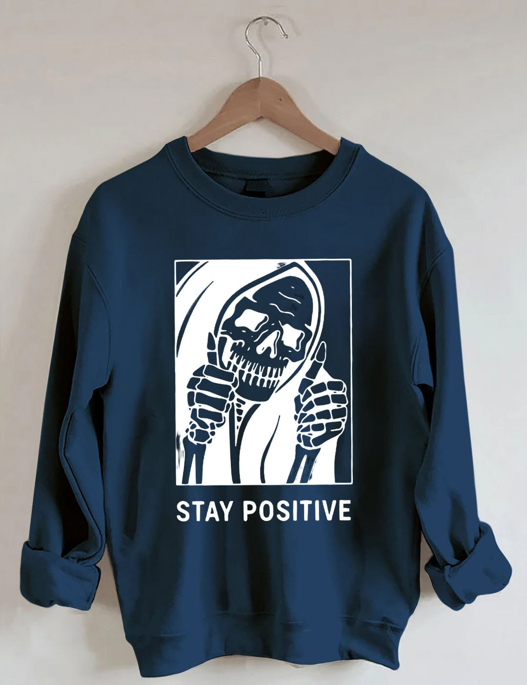 Skull Stay Positive Sweatshirt