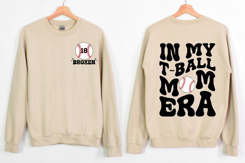 Custom Name  In My T - Ball Mom Era Sweatshirts
