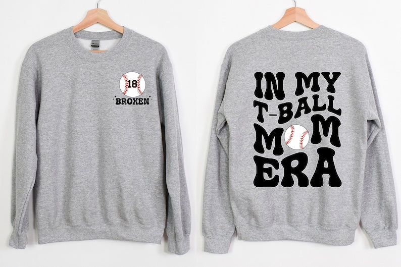 Custom Name  In My T - Ball Mom Era Sweatshirts