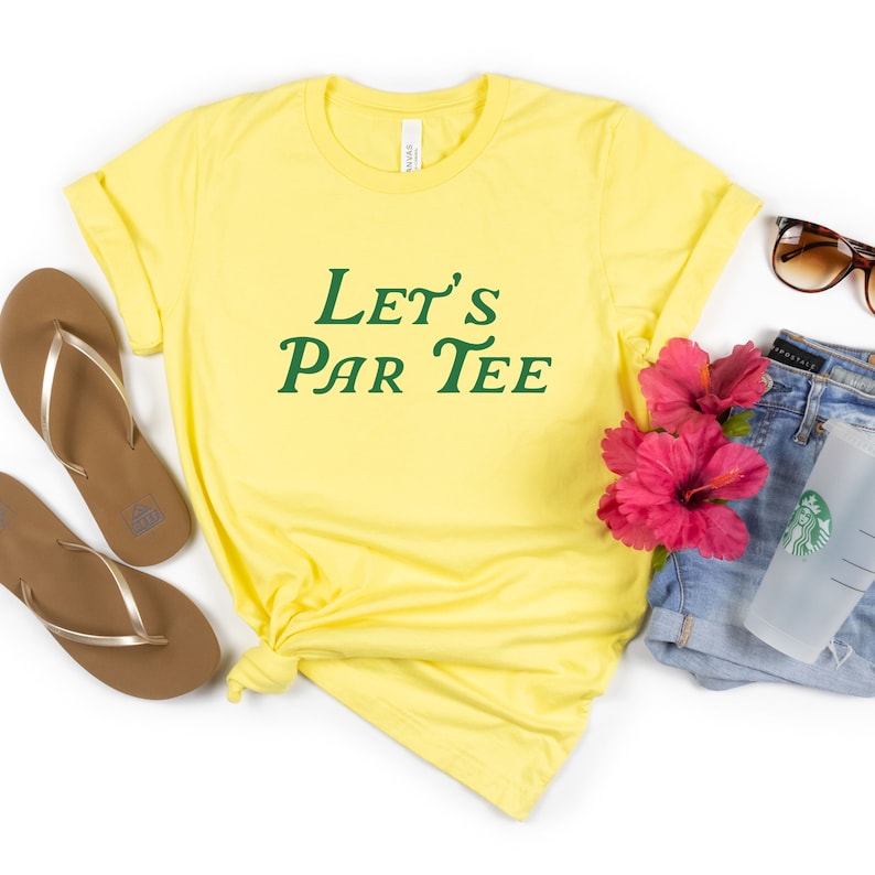 Let's Par Tee Golf  T-Shirt