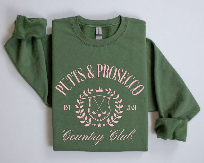 Putts and Prosecco Country Club Golf Sweatshirt