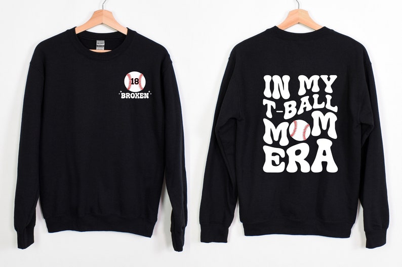 Custom Name  In My T - Ball Mom Era Sweatshirts