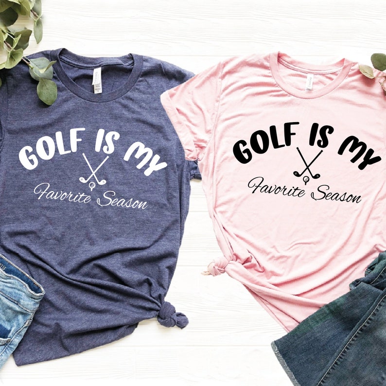 Golf Is My Favorite Season T-shirt