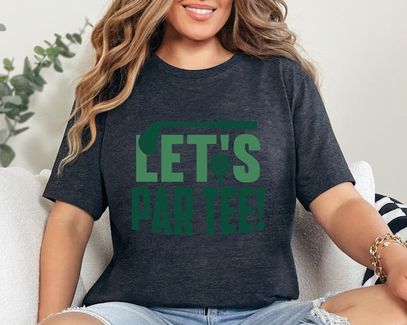 Let's Par Tee Golf T-shirt