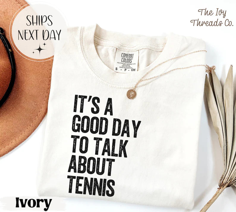 Comfort Colors It's A Good Day Tennis Lover T-Shirt