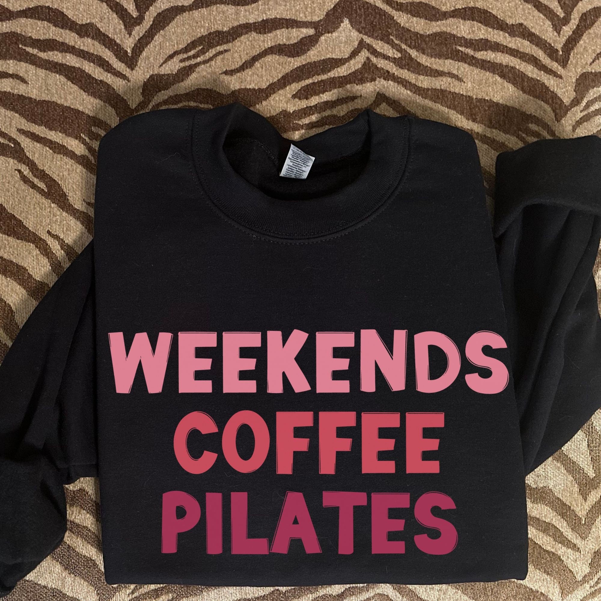 Weekends Coffee Pilates Sweatshirt