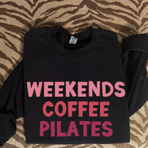 Weekends Coffee Pilates Sweatshirt
