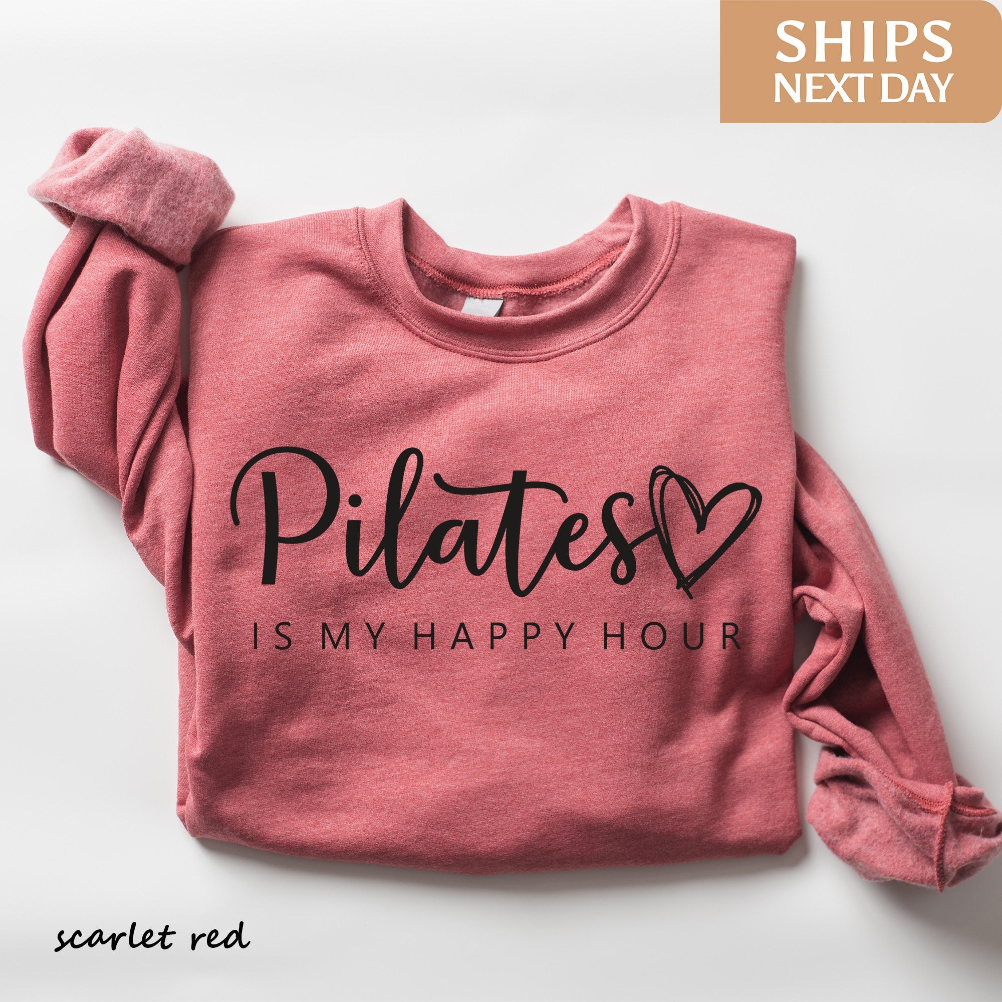 Pilates is My Happy Hour Sweatshirt