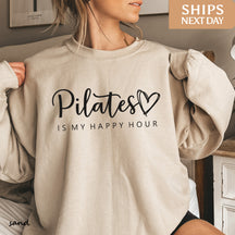 Pilates is My Happy Hour Sweatshirt