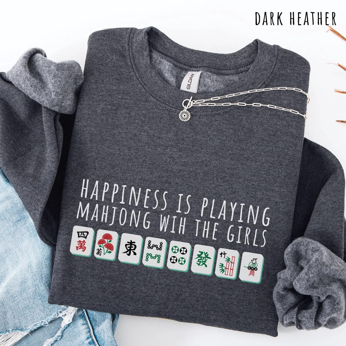 Comfort Colors Happiness Is Playing Mahjong With The Girls T-Shirt/Sweatshirt