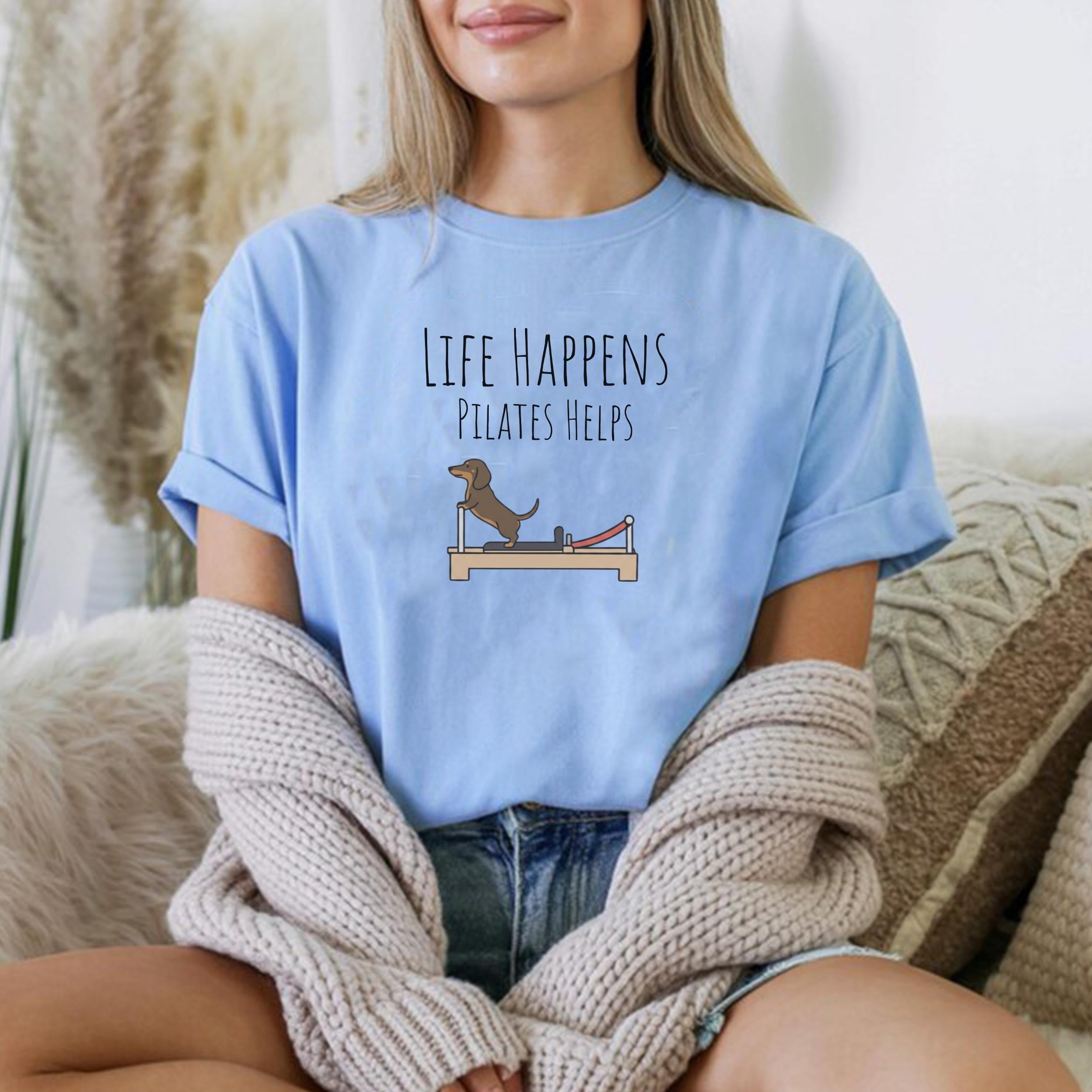 Comfort Colors Life Happens Pilates Helps T-shirt